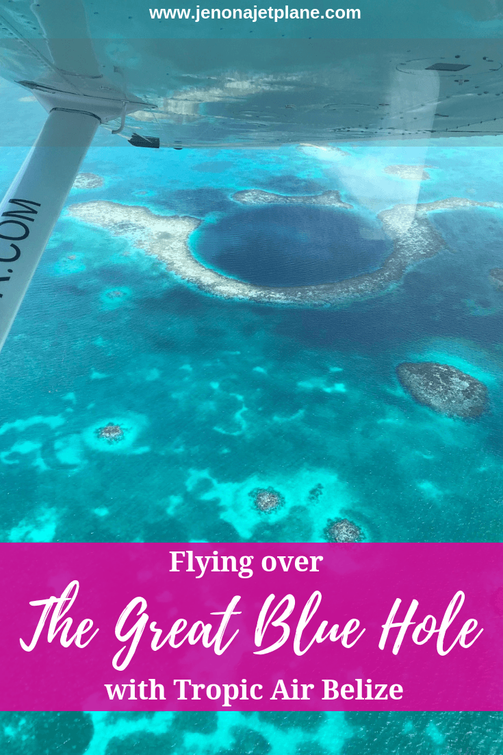 Want to take a scenic flight over The Great Blue Hole? I flew with Tropic Air Belize and it was an unforgettable experience. Here's what you need to know before you go! #sanpedrobelize #greatbluehole #blueholebelize #belizevacation #belizetravel #bucketlist 
