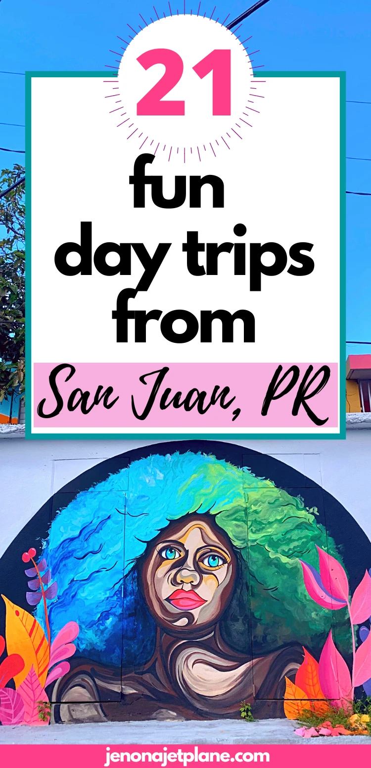 Best Day Trips from San Juan, Puerto Rico