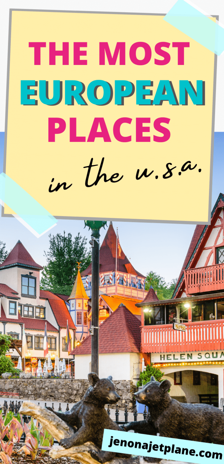 The 15 Most European Places in America For When You Can't Travel