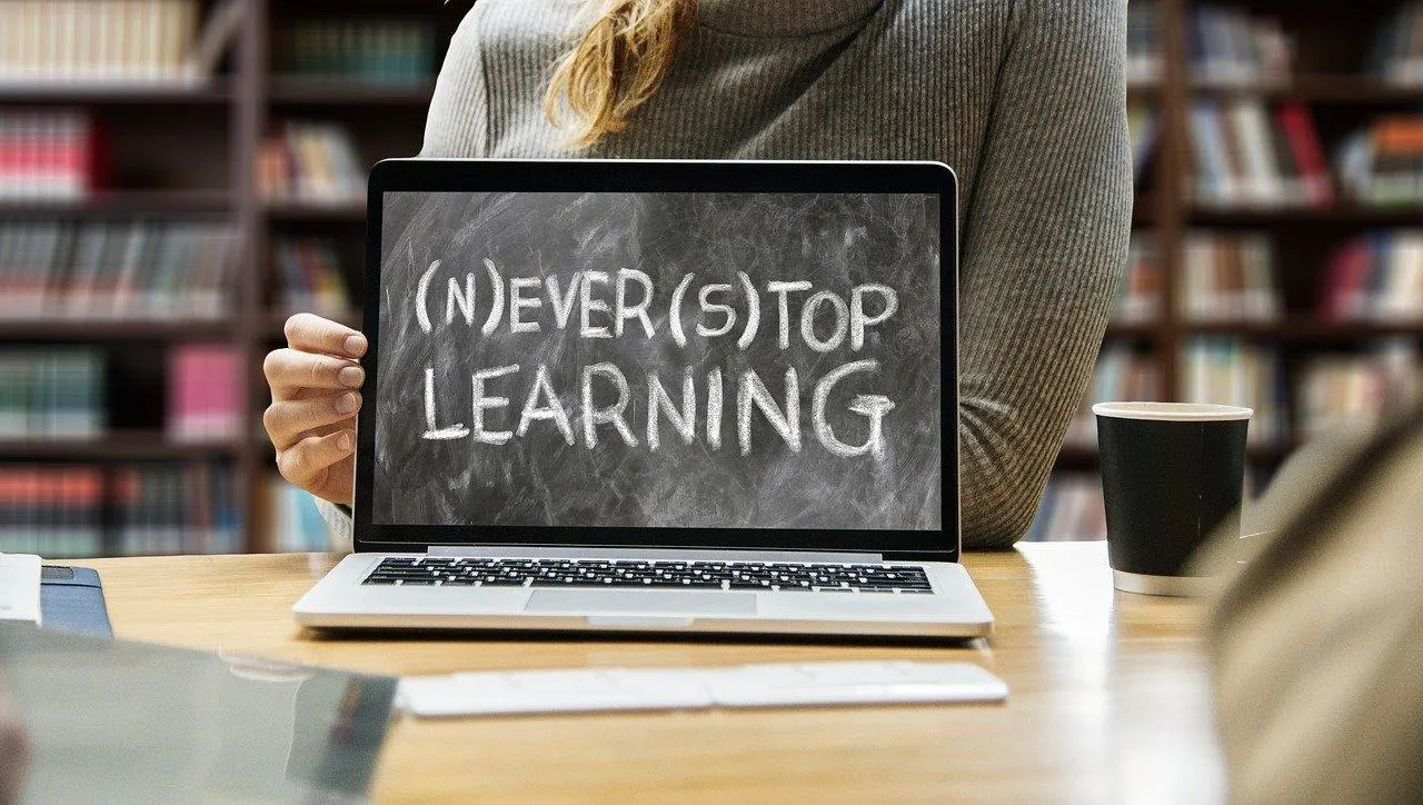 Screen that says "never stop learning"